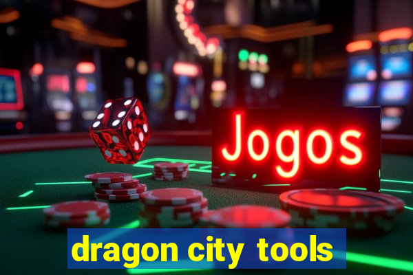 dragon city tools